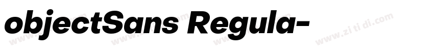 objectSans Regula字体转换